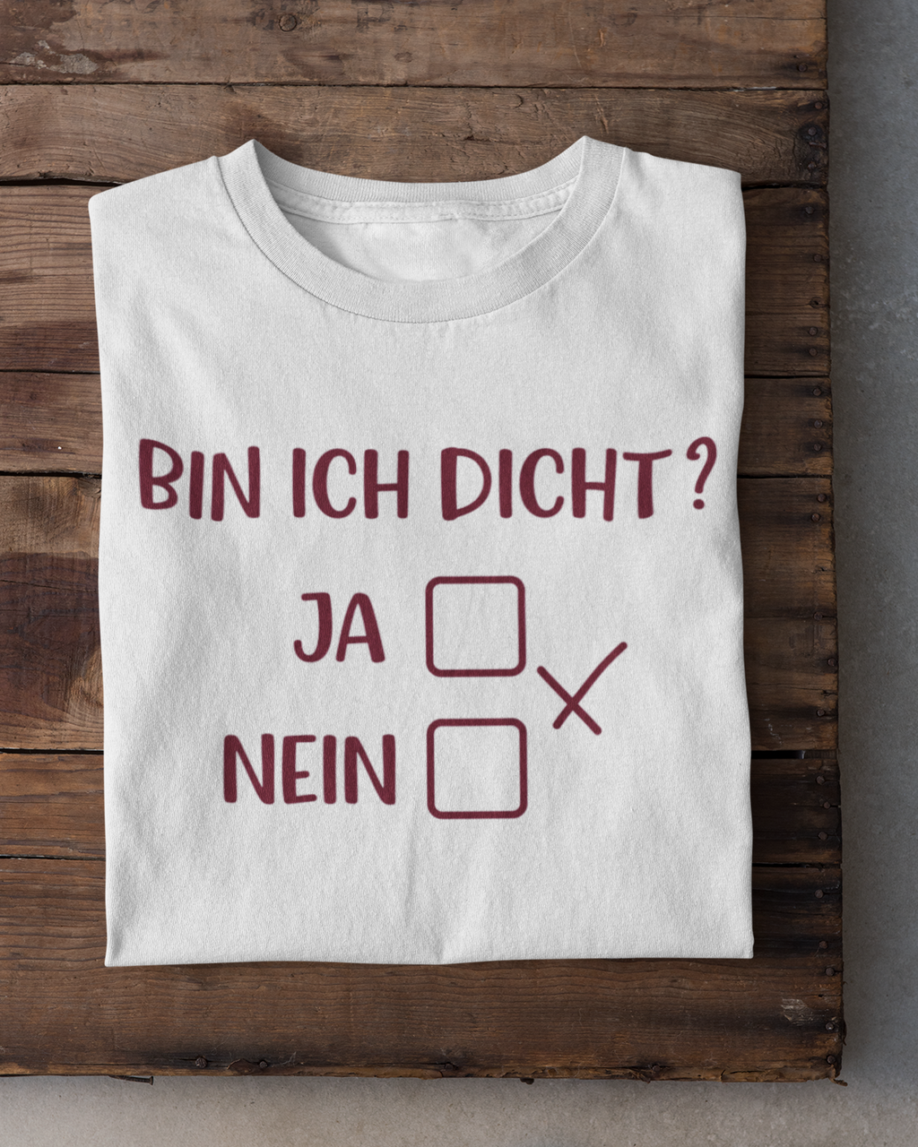 BIN ICH DICHT? - Oversized Shirt Unisex