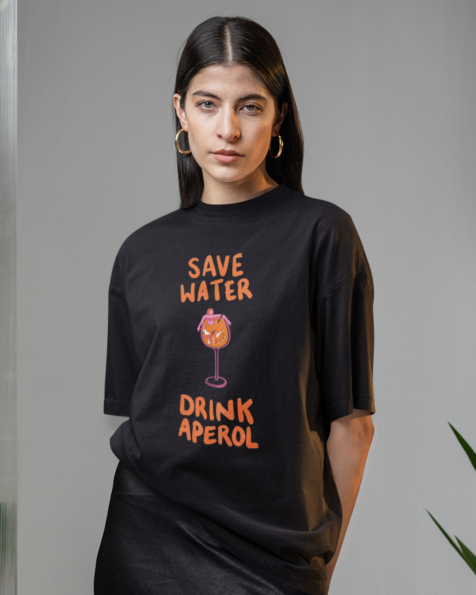 SAVE WATER DRINK APEROL - Oversized  Shirt Premium